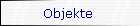 Objekte 